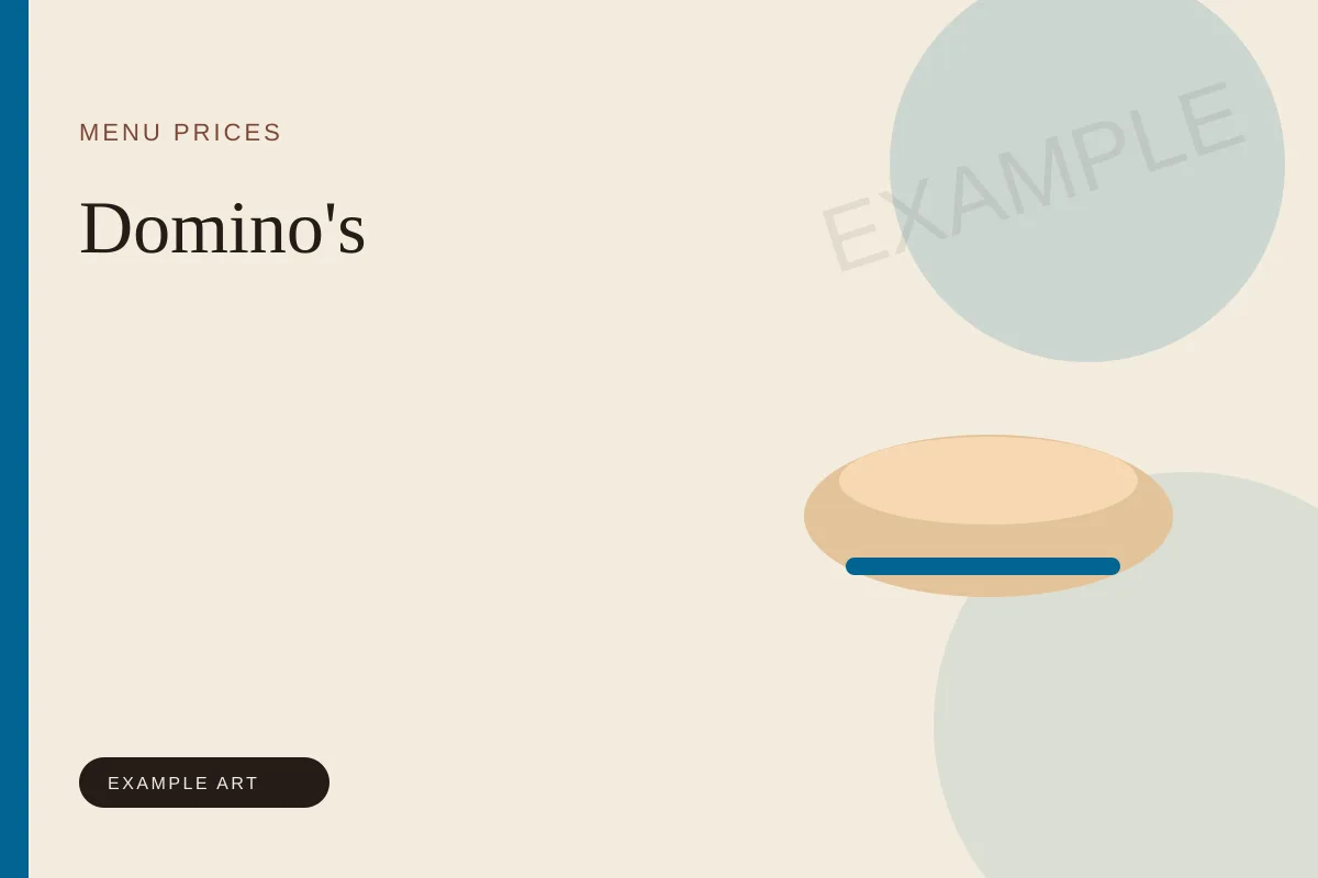 Illustrated menu card for Domino's. Example art, not an official logo or product photo.