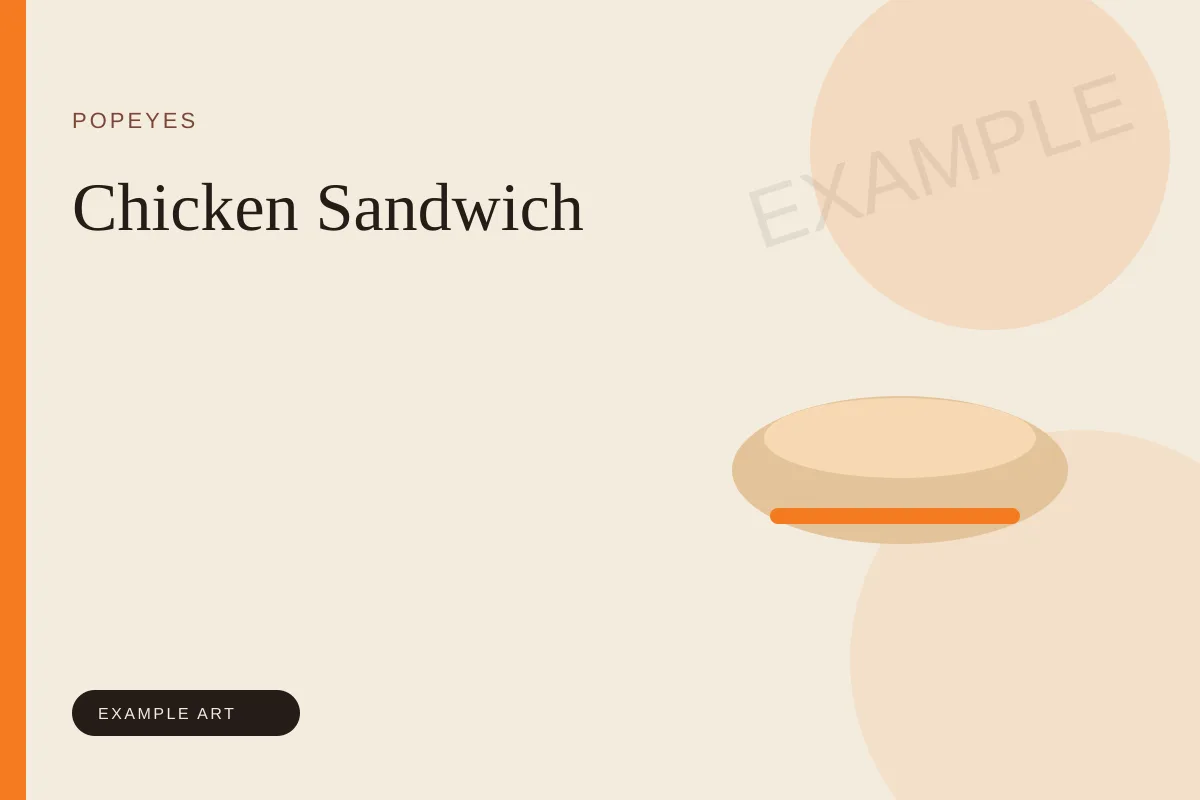 Illustrated placeholder for the Popeyes Chicken Sandwich. Example art, not an official product photo.